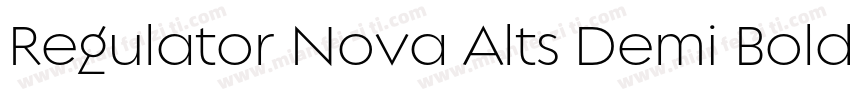 Regulator Nova Alts Demi Bold字体转换